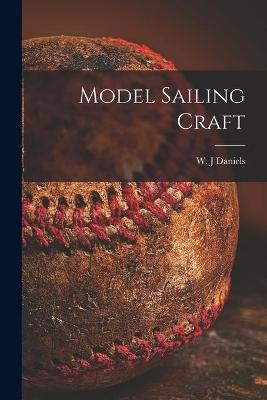 Model Sailing Craft - 