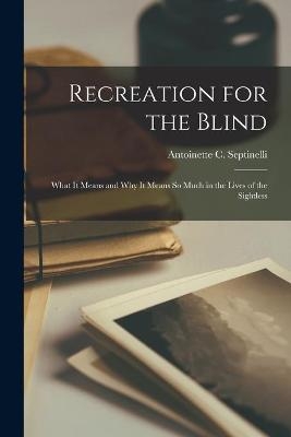 Recreation for the Blind - 