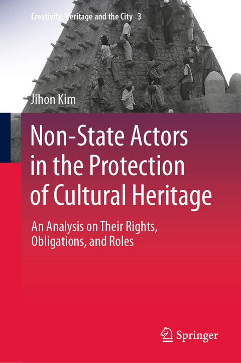 Non-State Actors in the Protection of Cultural Heritage - Jihon Kim