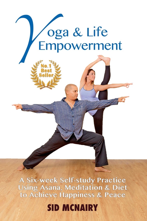 Yoga & Life Empowerment - Sid McNairy