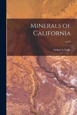 Minerals of California; no.91 - 