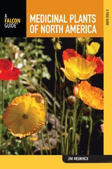 Medicinal Plants of North America -  Jim Meuninck