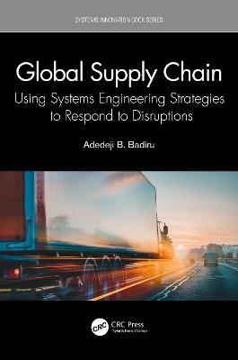 Global Supply Chain - Adedeji B. Badiru