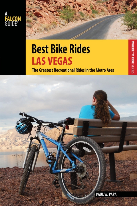 Best Bike Rides Las Vegas -  Paul W. Papa