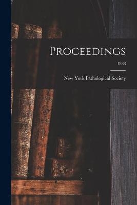 Proceedings; 1888 - 