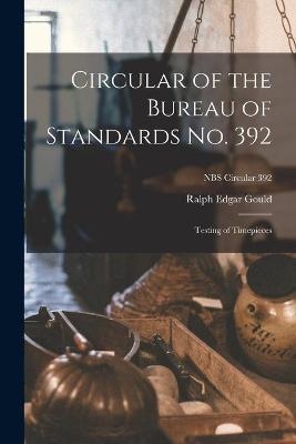 Circular of the Bureau of Standards No. 392 - Ralph Edgar Gould