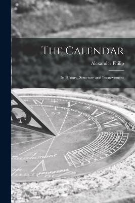 The Calendar - Alexander Philip