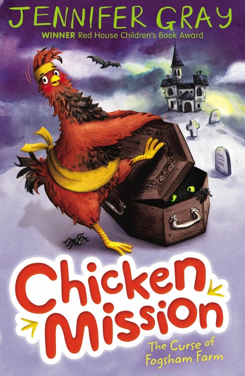 Chicken Mission: The Curse of Fogsham Farm -  Jennifer Gray