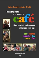 Alzheimer's and Memory Cafe -  PhD Jytte Fogh Lokvig