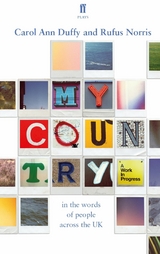 My Country; a work in progress -  Carol Ann Duffy,  Rufus Norris