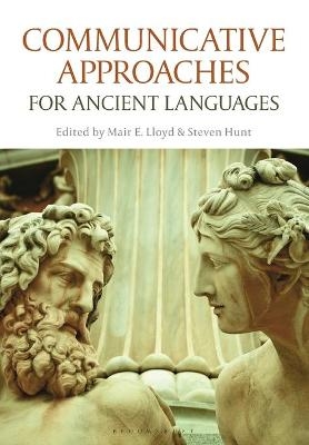 Communicative Approaches for Ancient Languages - 