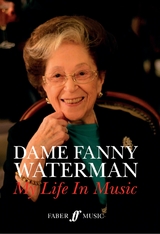 My Life In Music - Fanny Waterman