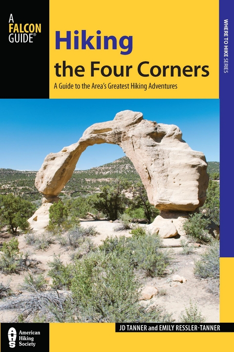 Hiking the Four Corners -  Tanner Jd,  Emily Ressler-Tanner