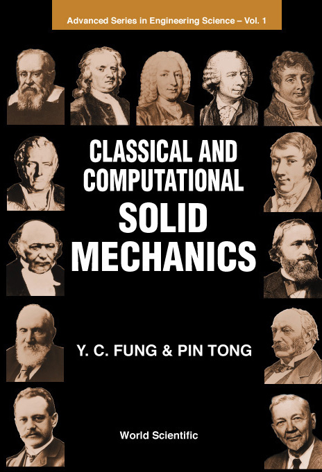 Classical And Computational Solid Mechanics -  Tong Pin Tong
