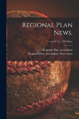 Regional Plan News.; no.73/74, (1964 - 