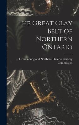 The Great Clay Belt of Northern Ontario - 