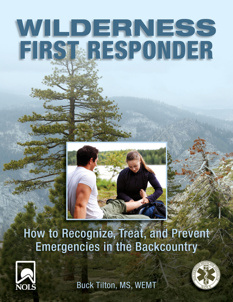 Wilderness First Responder -  Buck Tilton