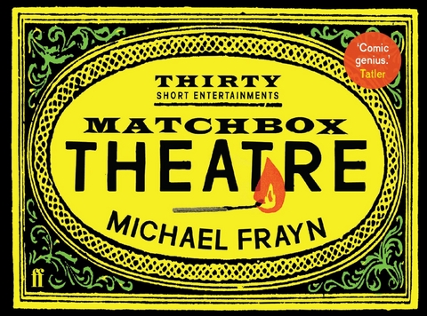 Matchbox Theatre -  Michael Frayn