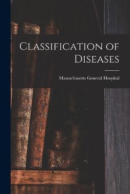 Classification of Diseases - 