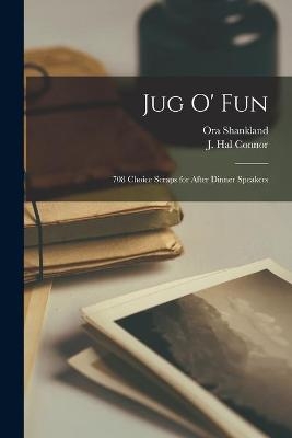 Jug O' Fun - Ora Shankland