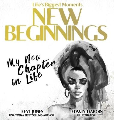 New Beginnings - Eevi Jones