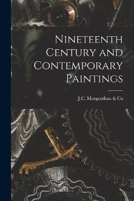 Nineteenth Century and Contemporary Paintings - 