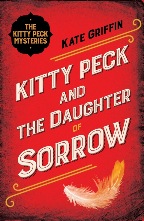 Kitty Peck and the Daughter of Sorrow -  Kate Griffin