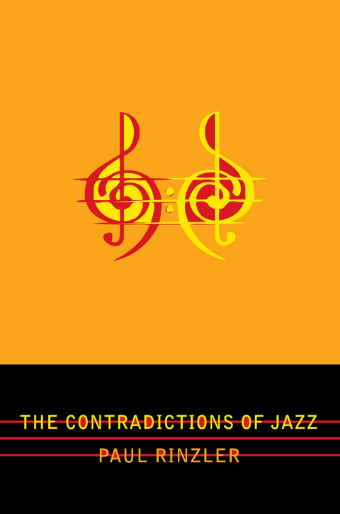 Contradictions of Jazz -  Paul Rinzler