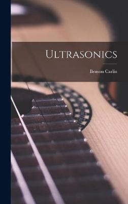 Ultrasonics - Benson 1915- Carlin