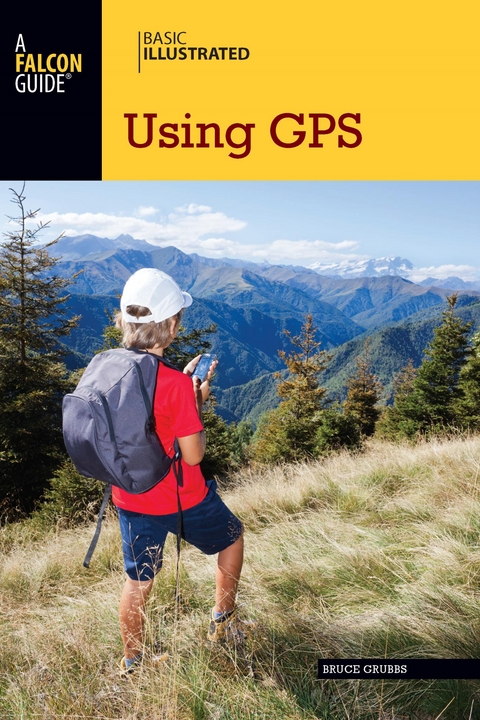 Basic Illustrated Using GPS -  Bruce Grubbs