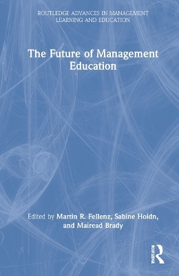 The Future of Management Education - 