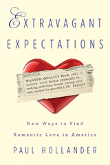 Extravagant Expectations -  Paul Hollander
