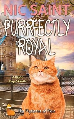 Purrfectly Royal - Nic Saint