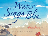 Water Sings Blue -  Kate Coombs