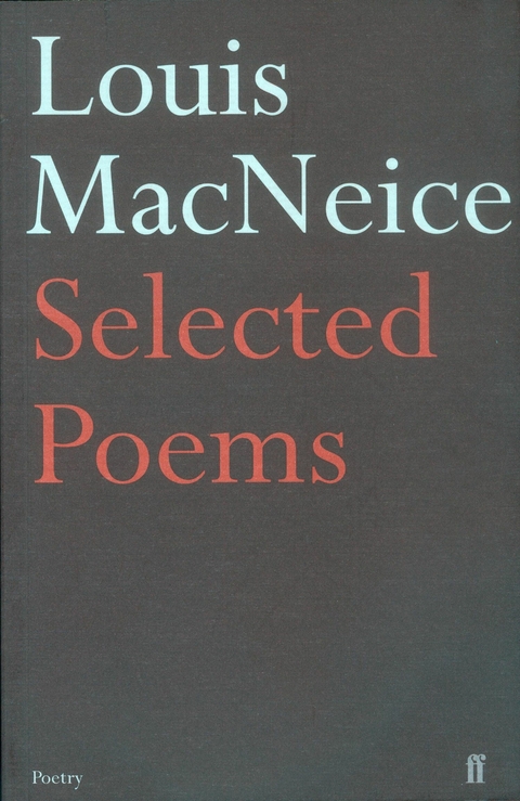 Selected Poems -  Louis Macneice