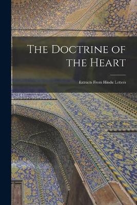 The Doctrine of the Heart -  Anonymous