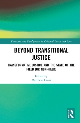 Beyond Transitional Justice - 