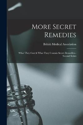 More Secret Remedies - 