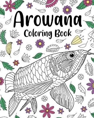 Arowana Coloring Book -  Paperland