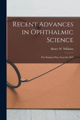 Recent Advances in Ophthalmic Science - 