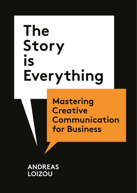 The Story is Everything - Andreas Loizou