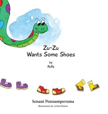 Zu-Zu Wants Some Shoes - Senani Ponnamperuma