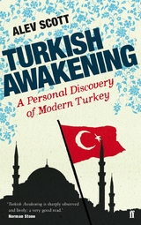 Turkish Awakening -  Alev Scott