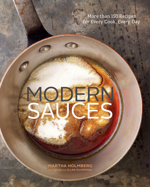 Modern Sauces -  Martha Holmberg