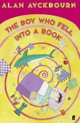 Boy Who Fell into a Book -  Alan Ayckbourn