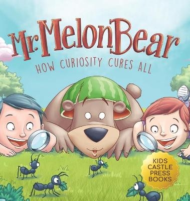 Mr. Melon Bear - Jennifer L Trace