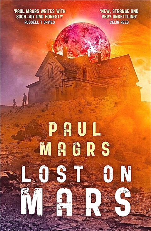Lost on Mars -  Paul Magrs