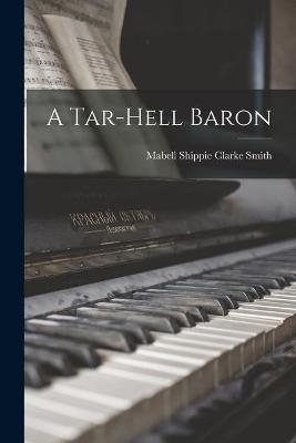 A Tar-hell Baron - 