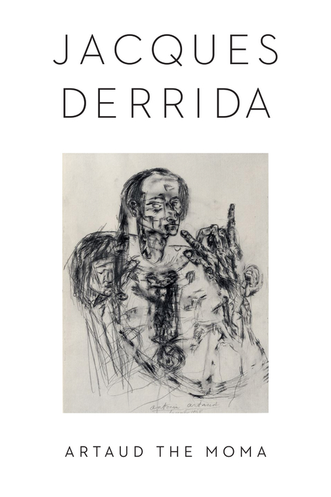 Artaud the Moma -  Jacques Derrida