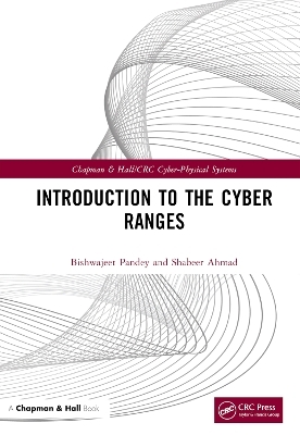 Introduction to the Cyber Ranges - Bishwajeet Pandey, Shabeer Ahmad